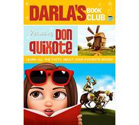 DARLA'S BOOK CLUB: DISCUSSING DON QUIXOTE