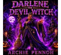 Darlene the Devil Witch 1 - ARCHIE PENNOH - AFRICAN KIDS NETWORK - ebook (ePub) - Livre