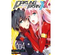 Darling in the franxx - Tome 04 - Kentaro Yabuki - Delcourt - broché - Manga