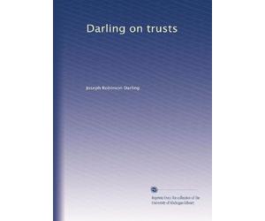 Darling on trusts. 2