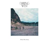 Darling West - While I Was Asleep [Import]