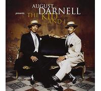 Darnell August - The Kid and I