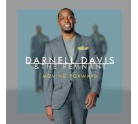 Darnell Davis& The Remnant - Moving Forward