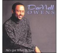 Darnell Owens - He's Got What U Need