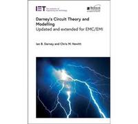 Darneys Circuit Theory and Modelling - Ian B Darney - Institution of Engineering and Technology - Livre en Anglais - Hardback Ian B DarneyIan B Darney (Auteur)
