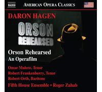 Daron Hagen Daron Hagen: Orson Rehearsed (CD) Album