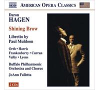 Daron Hagen Daron Hagen: Shining Brow (CD) Album