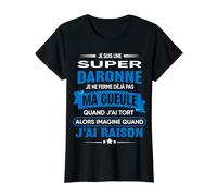 Daronne je ferme pas ma gueule cadeau Daronne T-Shirt