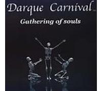 Darque Carnival - Gathering of Souls