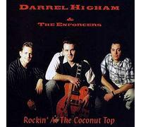 Darrel Higham & the Enforcers - Rockin' at The Coconut to [Import]