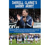 Darrell Clarke's Barmy Army!