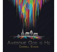 Darrell Evans – Awesome God Is He – CD