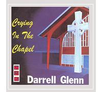 Darrell Glenn - Crying in the Chapel