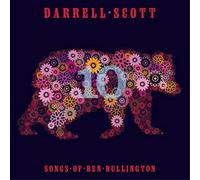 Darrell Scott 10: Songs of Ben Bullington (CD) Album