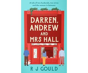 Darren, Andrew and Mrs Hall: A tale of two husbands, two wives and the woman in between.