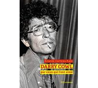Darry Cowl Raconté Par Ceux Qui L'ont Aimé