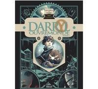 Darryl Ouvremonde - Tome 02 Rémi Guérin (Auteur), Krystel (Dessinateur), Krystel (Coloriste)