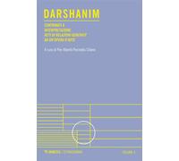 Darshanim Contributi a interpretazione. Reti di relazioni generate da un'opera d'arte vol. IV - AA. VV. - Mimesis Edizioni - ebook (ePub) - Livre