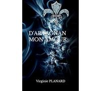 D'ARTAGNAN MON AMOUR