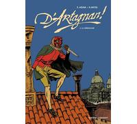 D'artagnan ! - Tome 2 - La Sérénissime