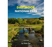Dartmoor National Park: A Perfect Coffee Table Picture Book - Travel and Nature lovers.