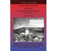 Dartmouth and Kingswear during the Second World War 1939-45