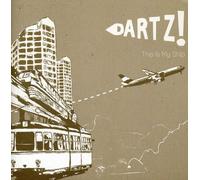 Dartz - This is My Ship [Import]