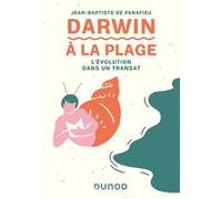 Darwin à la plage Jean-Baptiste De Panafieu (Auteur)