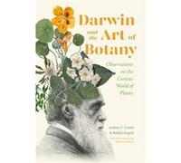 Bobbi Angell – Darwin and the Art of Botany