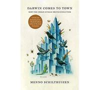 Darwin Comes To Town