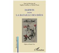 Darwin dans la bataille des idées - Michel Prum - L'harmattan - broché - Etude