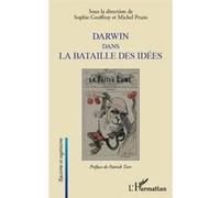 Michel Prum, Sophie Geoffroy – Darwin dans la bataille des idées – Étude – Broché