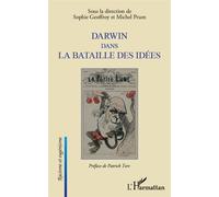 Darwin dans la bataille des idées - Michel Prum - L'harmattan - broché - Etude