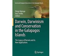 Darwin, Darwinism And Conservation In The Galapagos Islands