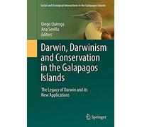 Darwin, Darwinism And Conservation In The Galapagos Islands