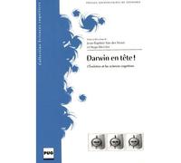 Darwin en tete ! l'evolution et les sciences cognitives - Jean-Baptiste Van Der Henst - Presses Universitaires Grenoble - broché - Essai