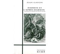 Darwin et l'après-Darwin: Une histoire de l'hypothèse de sélection naturelle