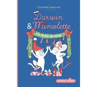 Christian Delacroix – Darwin et Mimolette, Tome 2 : Un drôle de Noël ! – Broché – Milan