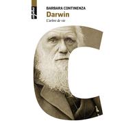 Darwin L’arbre de vie - Barbara Continenza - Belin - Poche - Essai