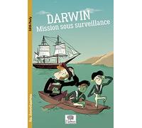 Darwin mission sous surveillance