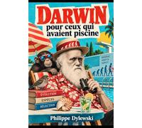 Darwin pour ceux qui avaient piscine