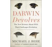 Darwin s'altère : La nouvelle science de l'ADN qui remet en cause l'évolution