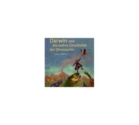 Luca Novelli – Darwin und die wahre Geschichte der Dinosaurier