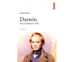 Darwin - Une Scandaleuse Verité