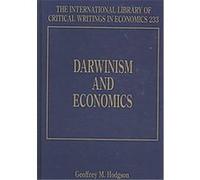 Darwinism And Economics, The International Library of Critical Writings in Economics Series