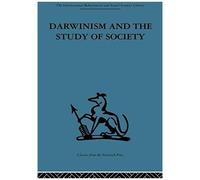 Darwinism And The Study Of Society