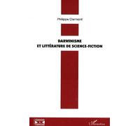Darwinisme Et Littérature De Science-Fiction