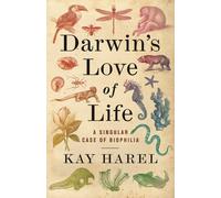 Darwin's Love Of Life