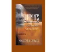Darwin's Missing Link - The Man Who Killed God