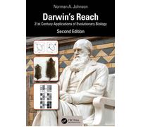 Darwin's Reach 21st Century Applications of Evolutionary Biology - Norman A. Johnson - CRC Press - ebook (ePub) - Livre